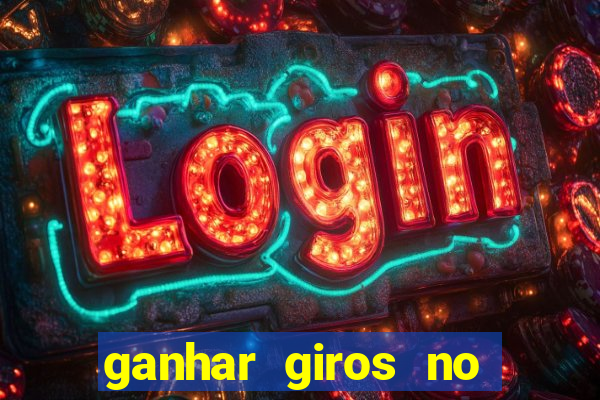 ganhar giros no coin master